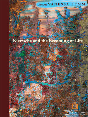 cover image of Nietzsche and the Becoming of Life